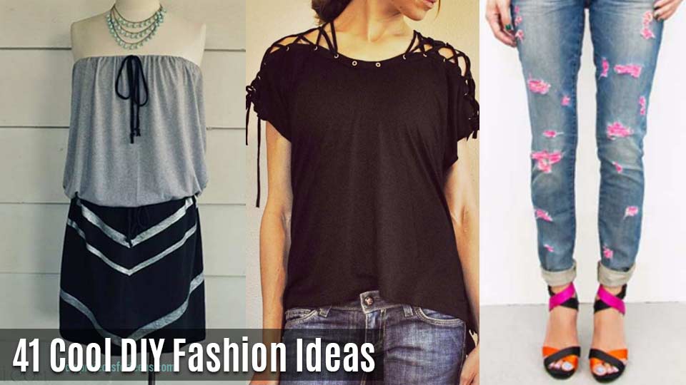 20 Interesting DIY Fashion Ideas